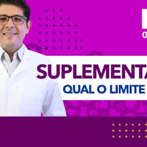 Suplementação, qual o limite diário | Live com o Dr Juliano Teles