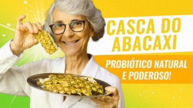 Casca do Abacaxi: anti-inflamatório, desincha e emagrece!