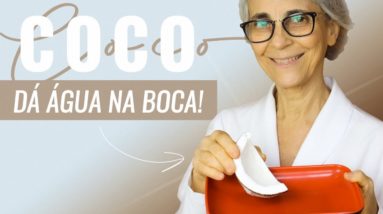 Coco: ajuda no diabetes, câncer, hipertensão, menopausa…
