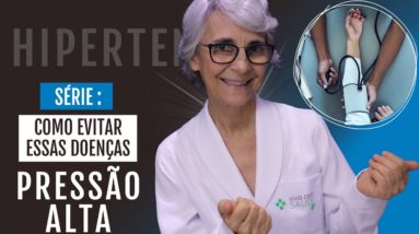 Pressão alta: saiba como resolver