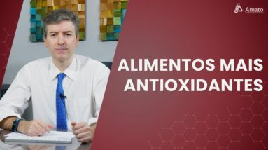 11 Alimentos MAIS Antioxidantes