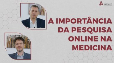 A Importância da pesquisa online na Medicina