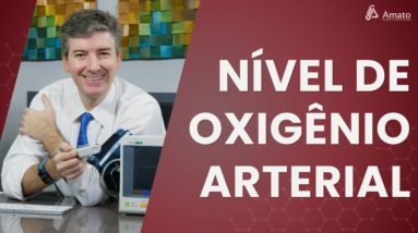 Oximetria: Nível de Oxigênio no sangue