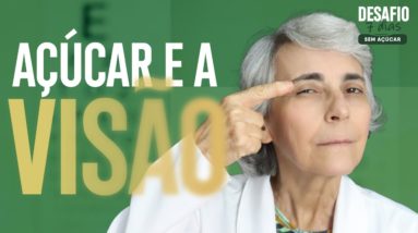 DIA 7 - OS OLHOS SINALIZAM O ALTO CONSUMO DE AÇÚCAR