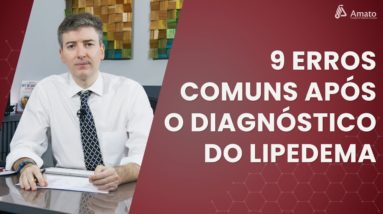 9 Erros comuns após o diagnóstico do lipedema
