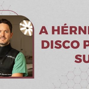 A Hérnia de Disco pode sumir?