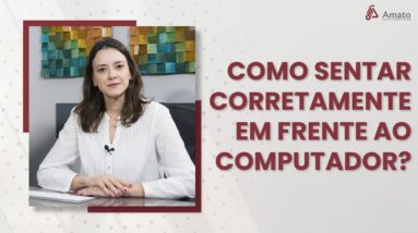 Qual a melhor posição para sentar em frente ao computador?