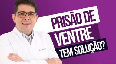 PRISÃO DE VENTRE tem solução? | Dr Juliano Teles