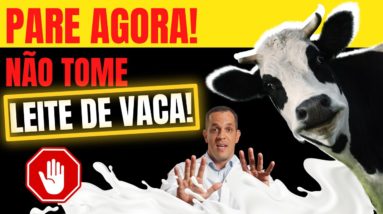 PARE AGORA de tomar LEITE DE VACA! Veja o Principal Motivo.