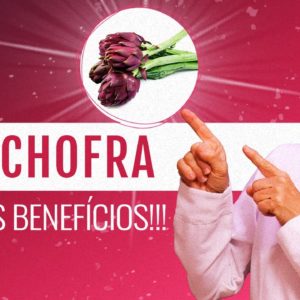 Alcachofra: relação com gordura no fígado, emagrecimento, colesterol, diabetes...