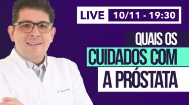 Quais os cuidados que você deve ter com a próstata | Live com o Dr. Juliano Teles