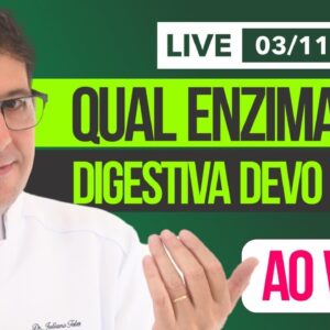 Quais enzimas digestivas devo usar | Live com o Dr Juliano Teles