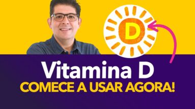 Por que todos devem repor a VITAMINA D  | Dr Juliano Teles