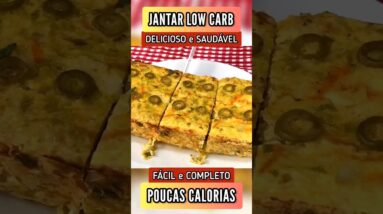 JANTAR RÁPIDO com POUCAS CALORIAS e LOW CARB (Poucos Carboidratos) - Delicioso e Saudável