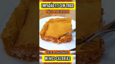 EMPADÃO FÁCIL, DELICIOSO e SEM TRIGO - Jantar COMPLETO com MENOS CALORIAS (Sem Manteiga)