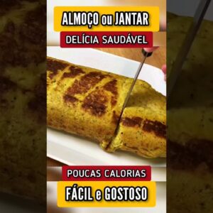 JANTAR GOSTOSO e SAUDÁVEL com POUCAS CALORIAS - Fácil e Barato!