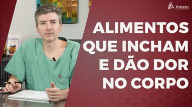 Quais são os Alimentos que Incham e Inflamam o seu Corpo?