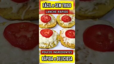LANCHE DELICIOSO, FÁCIL, RÁPIDO e SEM FARINHA DE TRIGO - Não é pizza!