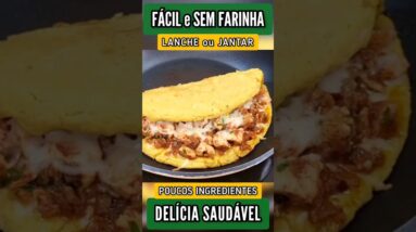 FÁCIL, DELICIOSO e SEM FARINHA! Lanche ou Jantar SAUDÁVEL, Poucos Ingredientes e na Frigideira