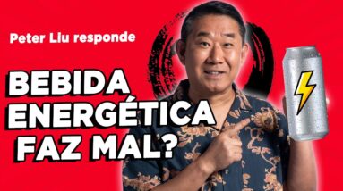 TEM PERIGO BEBIDA ENERGÉTICA? SAIBA A VERDADE | Peter Liu