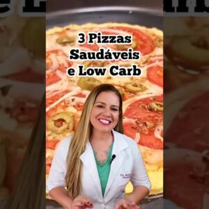 3 Melhores PIZZAS SAUDÁVEIS e LOW CARB (Baixa em Carboidratos) - Fácil e Rápido!