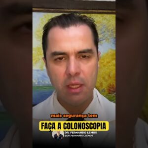 COLONOSCOPIA SEM MEDO ! Dr.Fernando Lemos - Proctologista