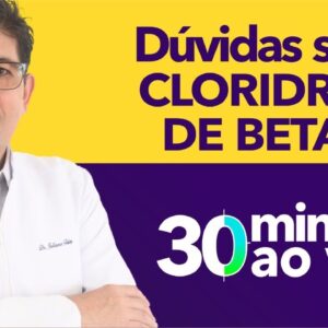 Tire suas dúvidas sobre CLORIDRATO DE BETAINA com o Dr Juliano Teles | AO VIVO